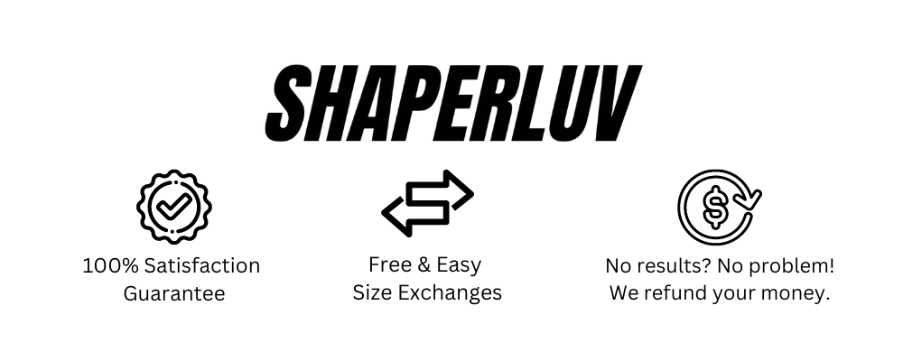 'Shaperluv offers satisfaction guarantee, easy exchanges, and refunds.'